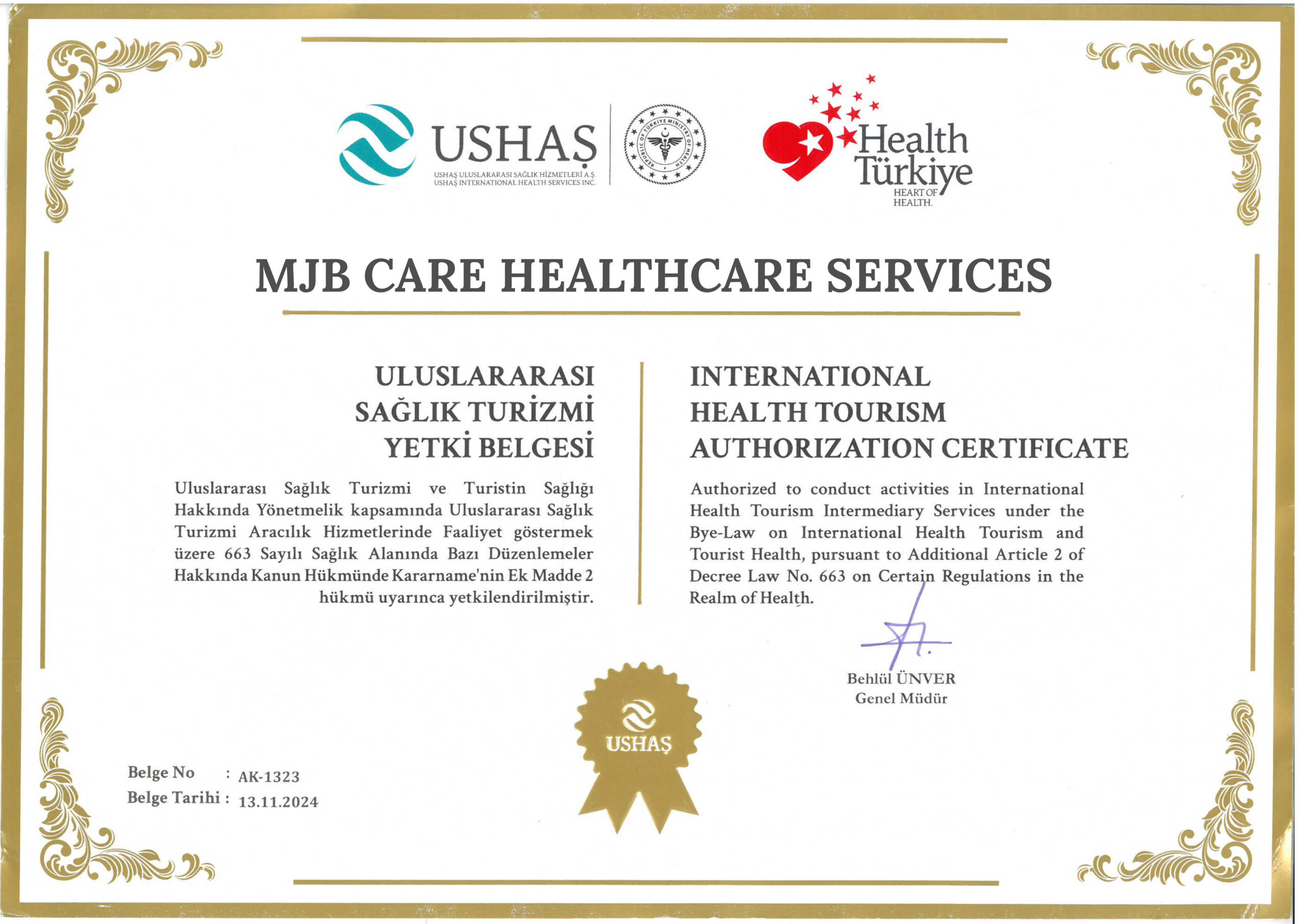Picture of certificate - MJB Care Healthcare Services - International Healthcare Tourism Authorization Certificate - USHAŞ ULUSLARARASI SAĞLIK HİZMETLERİ A.Ş.